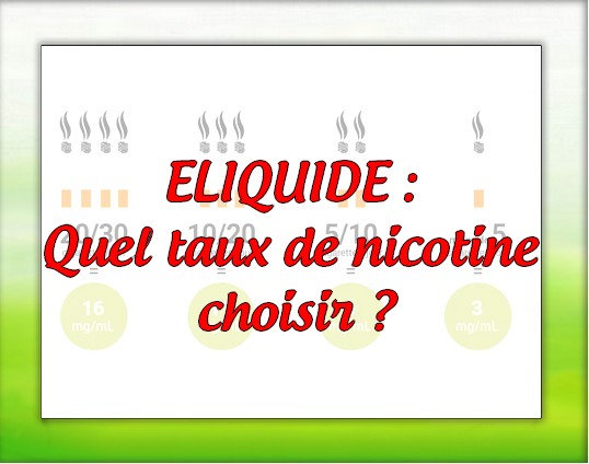 e-liquide : quel taux de nicotine choisir ?